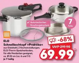 Kaufland ELO Schnellkochtopf Praktika Angebot