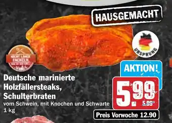 Hit Deutsche marinierte Holzfällersteaks, Schulterbraten Angebot