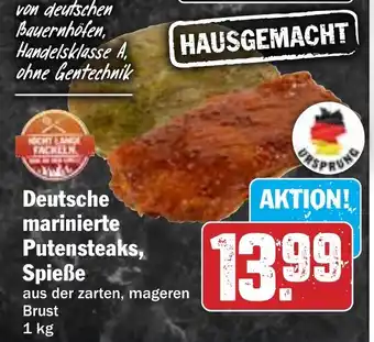 Hit Deutsche marinierte Putensteaks, Spieße Angebot