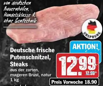 Hit Deutsche frische Putenschnitzel, Steaks Angebot
