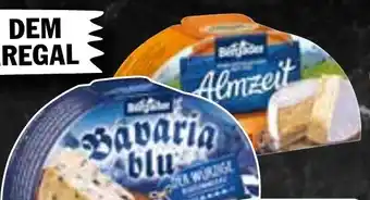 Hit Bavaria blu, Almzeit Blau- oder Weißschimmelkäse Angebot