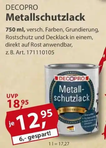 Sonderpreis Baumarkt DECOPRO Metallschutzlack Angebot
