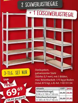 Sonderpreis Baumarkt 2 SCHWERLASTREGALE +1 ECKSCHWERLASTREGAL Angebot