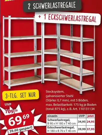 Sonderpreis Baumarkt 2 SCHWERLASTREGALE +1 ECKSCHWERLASTREGAL Angebot