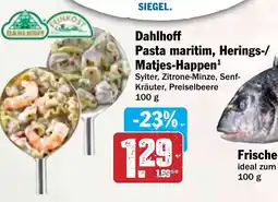 Hit Dahlhoff Pasta maritim, Herings-/ Matjes-Happen¹ Angebot