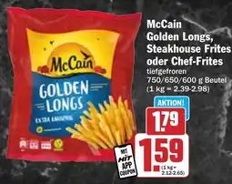 Hit McCain Golden Longs, Steakhouse Frites oder Chef-Frites Angebot