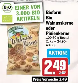 Hit Biofarm Bio Walnusskerne oder Pinienkerne Angebot