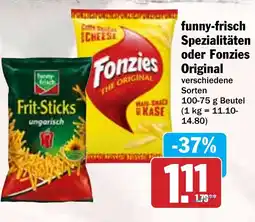 Hit funny-frisch Spezialitäten oder Fonzies Original Angebot