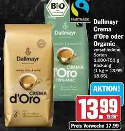 Hit Dallmayr Crema d'Oro oder Organic Angebot