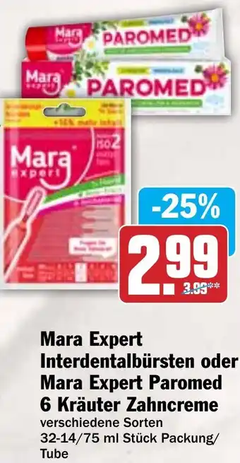 Hit Mara Expert Interdentalbürsten oder Mara Expert Paromed 6 Kräuter Zahncreme Angebot