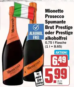 Hit Mionetto Prosecco Spumante Brut Prestige oder Prestige alkoholfrei Angebot