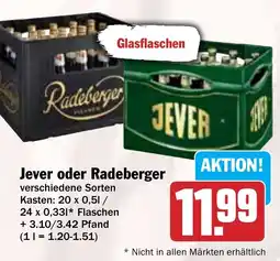Hit Jever oder Radeberger Angebot