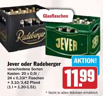 Hit Jever oder Radeberger Angebot