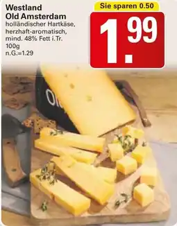 WEZ Westland Old Amsterdam Angebot