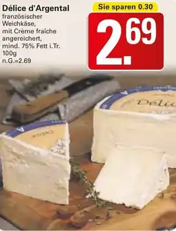 WEZ Délice d'Argental Angebot