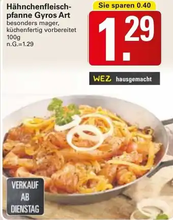 WEZ Hähnchenfleischpfanne Gyros Art Angebot
