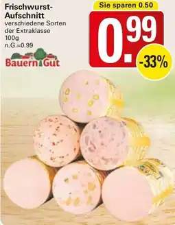 WEZ Bauern Gut Frischwurst Aufschnitt Angebot