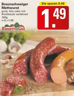 WEZ Bauern Gut Braunschweiger Mettwurst Angebot