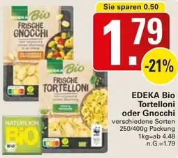 WEZ EDEKA Bio Tortelloni oder Gnocchi Angebot