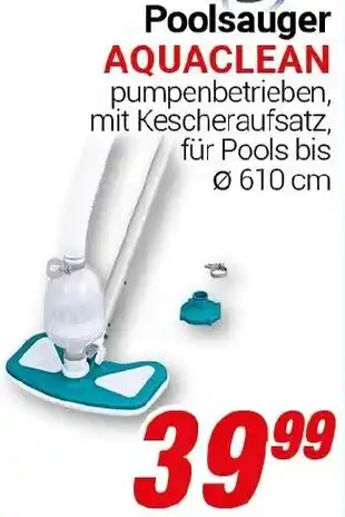 CENTERSHOP Poolsauger AQUACLEAN Angebot