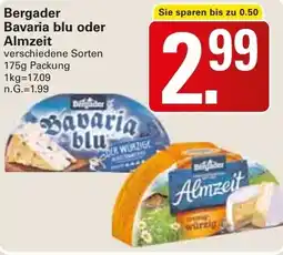 WEZ Bergader Bavaria blu oder Almzeit Angebot