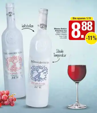 WEZ Masso Antico Primitivo Ice Angebot