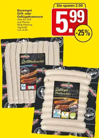 WEZ Bauerngut Grill- oder Geflügelbratwurst Angebot