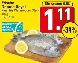 WEZ Frische Dorade Royal Angebot