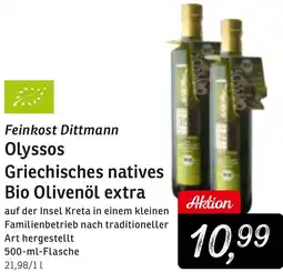 KONSUM Feinkost Dittmann Olyssos Griechisches natives Bio Olivenöl extra Angebot