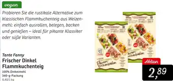 KONSUM Tante Fanny Frischer Dinkel Flammkuchenteig Angebot
