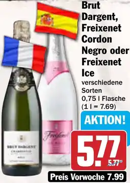 AEZ Brut Dargent, Freixenet Cordon Negro oder Freixenet Ice Angebot
