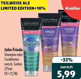Aktiv Irma John Frieda Shampoo oder Conditioner Angebot