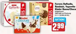 AEZ Ferrero Raffaello, Rondnoir, Yogurette oder Kinder Bueno/Chocolate Angebot