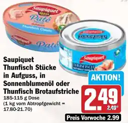 AEZ Saupiquet Thunfisch Stücke in Aufguss, in Sonnenblumenöl oder Thunfisch Brotaufstriche Angebot