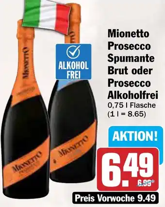 AEZ Mionetto Prosecco Spumante Brut oder Prosecco Alkoholfrei Angebot