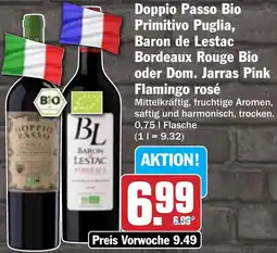 AEZ Doppio Passo Bio Primitivo Puglia, Baron de Lestac Bordeaux Rouge Bio oder Dom. Jarras Pink Flamingo rosé Angebot