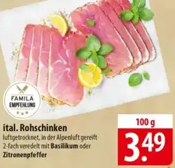 Famila Nord Ost ital. Rohschinken Angebot