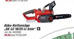 toom Baumarkt Einhell Akku-Kettensäge ,,GE-LC 18/25 Li-Solo" B Angebot