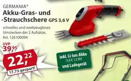 Sonderpreis Baumarkt GERMANIA Akku-Gras- und -Strauchschere GPS 3,6 V Angebot