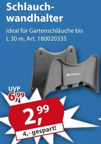 Sonderpreis Baumarkt Schlauchwandhalter Angebot