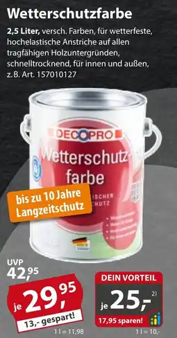 Sonderpreis Baumarkt DECOPRO Wetterschutzfarbe Angebot