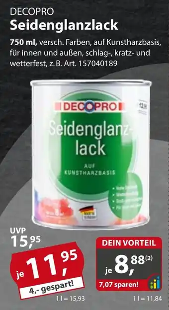 Sonderpreis Baumarkt DECOPRO Seidenglanzlack Angebot