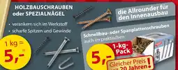 Sonderpreis Baumarkt HOLZBAUSCHRAUBEN oder SPEZIALNÄGEL Angebot