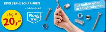 Sonderpreis Baumarkt EDELSTAHLSCHRAUBEN Angebot