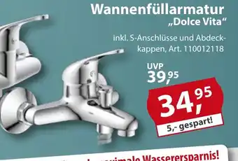 Sonderpreis Baumarkt Wannenfüllarmatur ,,Dolce Vita" Angebot