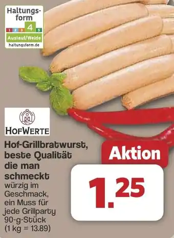Famila Nord West HOFWERTE Hof-Grillbratwurst, beste Qualität die man schmeckt Angebot
