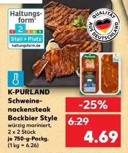 Kaufland K-PURLAND Schweinenackensteak Bockbier Style Angebot