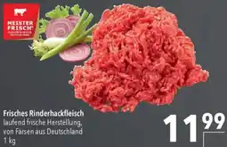 CITTI Markt MEISTER FRISCH Frisches Rinderhackfleisch Angebot