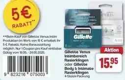 Famila Nord West Gillette Venus Intimbereich Rasierklingen oder Gillette Body & Intimate Rasierklingen Angebot