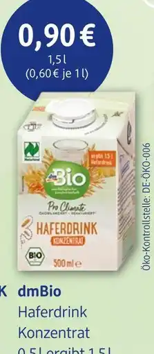 dm drogerie Dmbio haferdrink konzentrat Angebot